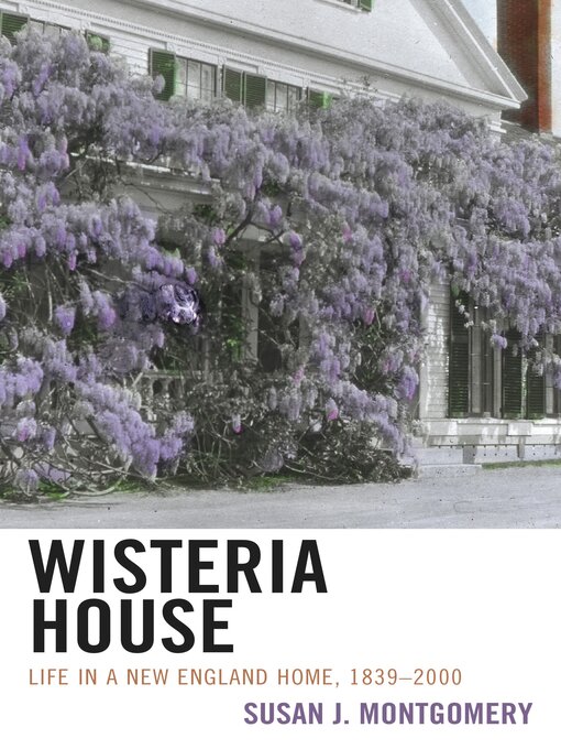 Title details for Wisteria House by Susan J. Montgomery - Available